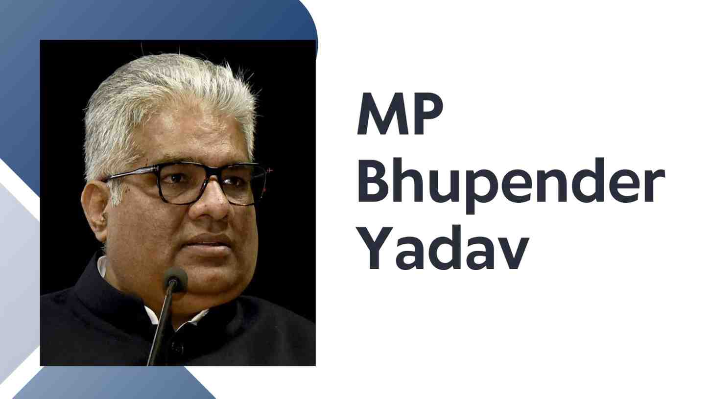 Union Minister Bhupender Yadav